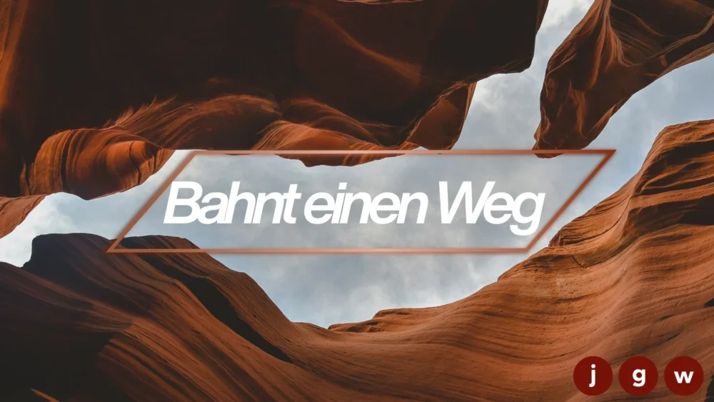 Bahnt einen Weg Image