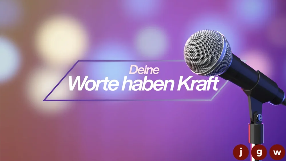 Deine Worte haben Kraft Image